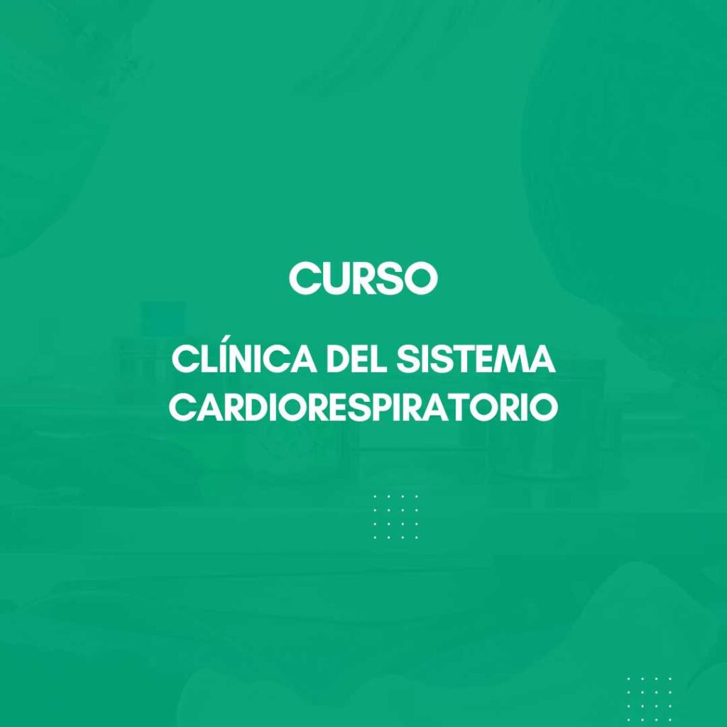 Curso Clínica del Sistema Cardiorrespiratorio